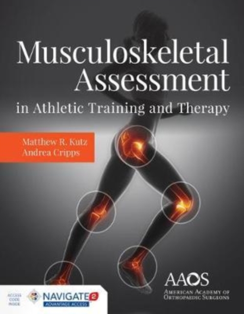 Musculoskeletal Assessment In Athletic Training  &  Therapy, Hardback Book