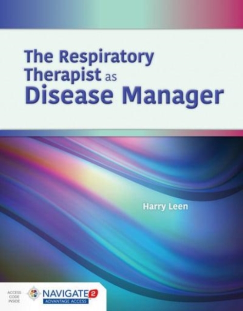 The Respiratory Therapist as Disease Manager, Hardback Book