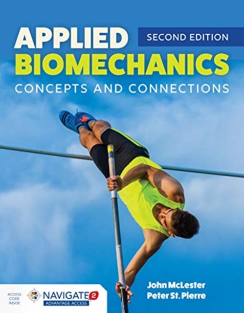 Applied Biomechanics: Concepts And Connections, Hardback Book
