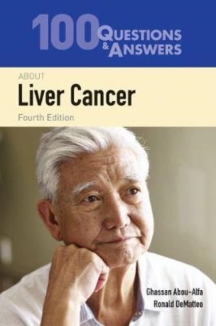 100 Questions  &  Answers About Liver Cancer, Paperback / softback Book