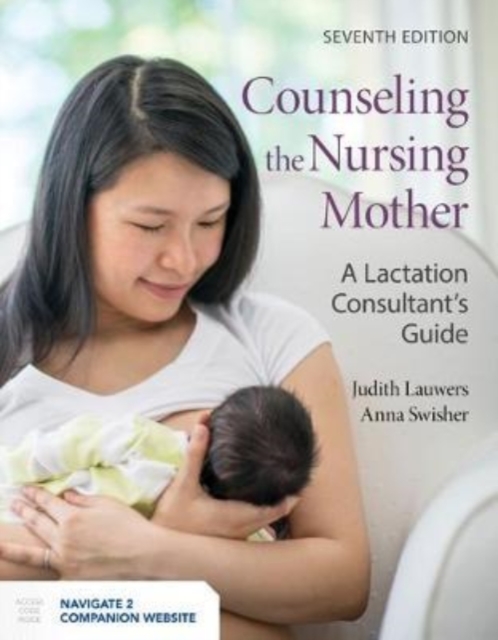 Counseling The Nursing Mother, Hardback Book