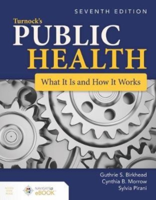 Turnock's Public Health: What It Is And How It Works, Hardback Book