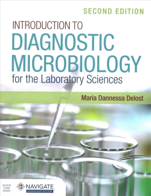 Introduction To Diagnostic Microbiology For The Laboratory Sciences, Hardback Book