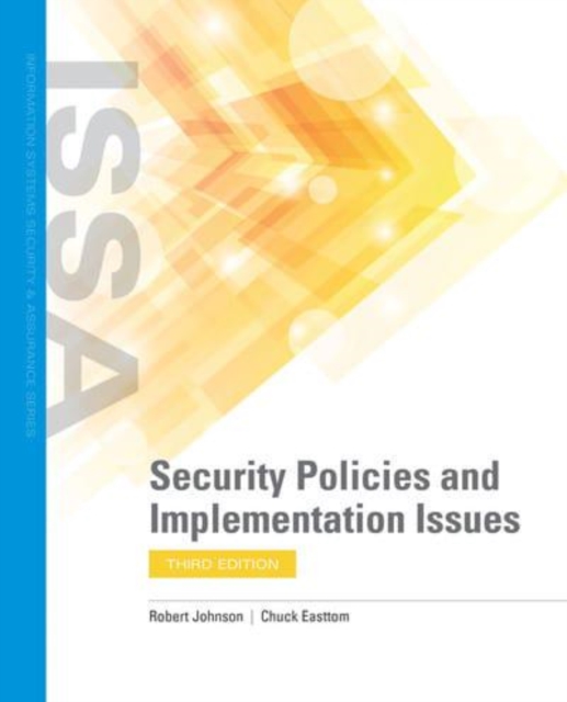 Security Policies And Implementation Issues, Paperback / softback Book