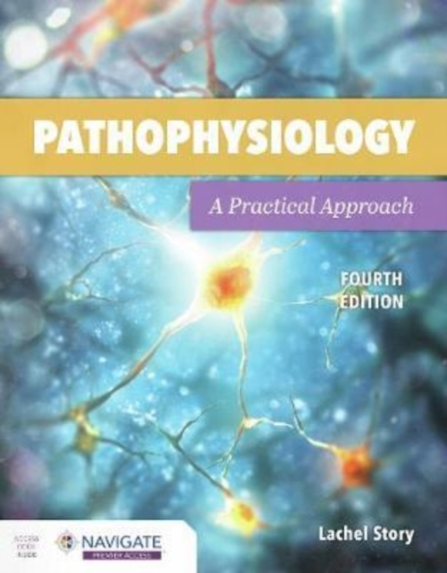 Pathophysiology: A Practical Approach, Hardback Book