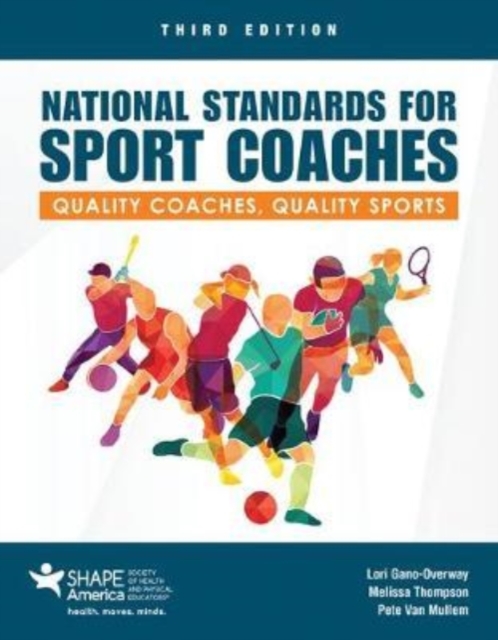 National Standard For Sport Coaches: Quality Coaches, Quality Sports, Paperback / softback Book