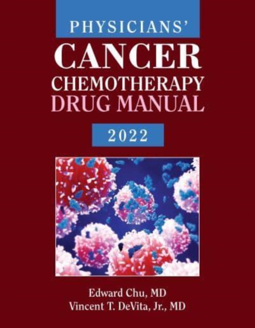 Physicians' Cancer Chemotherapy Drug Manual 2022, Paperback / softback Book
