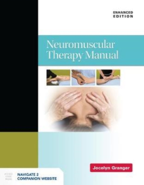 Neuromuscular Therapy Manual, Enhanced Edition, Hardback Book