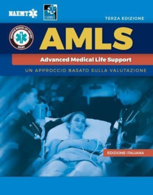 Italian AMLS: Supporto Vitale Medico Avanzato with English Course Manual eBook, Paperback / softback Book