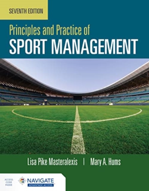 Principles and Practice of Sport Management, Paperback / softback Book