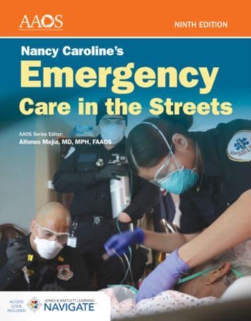 Nancy Caroline's Emergency Care in the Streets with Advantage Access, Paperback / softback Book
