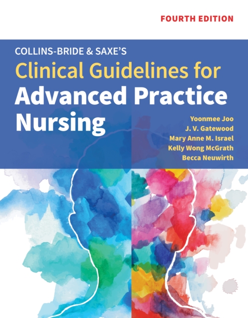 Collins-Bride & Saxe's Clinical Guidelines for Advanced Practice Nursing, EPUB eBook