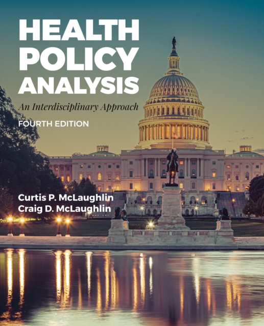 Health Policy Analysis: An Interdisciplinary Approach, EPUB eBook