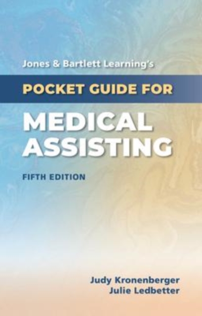 Jones  &  Bartlett Learning's Pocket Guide For Medical Assisting, Hardback Book