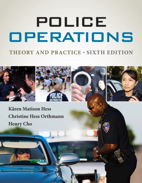 Police Operations : Theory and Practice, Hardback Book