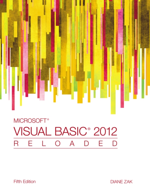 Microsoft (R) Visual Basic 2012 : RELOADED, Paperback / softback Book