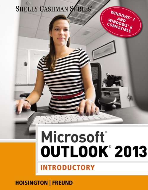 Microsoft (R) Outlook 2013 : Introductory, Paperback / softback Book