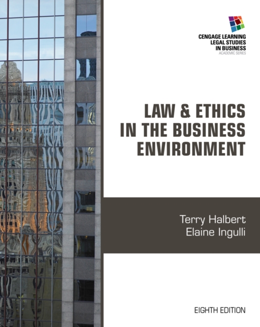 Law and Ethics in the Business Environment, Paperback / softback Book