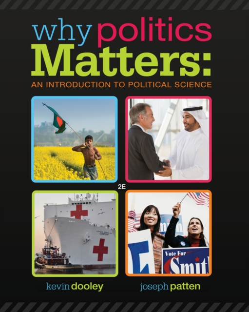 Why Politics Matters : An Introduction to Political Science (with CourseReader 0-30: Introduction to Political Science Printed Access Card), Mixed media product Book