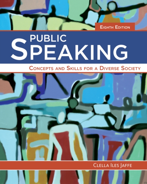 Public Speaking : Concepts and Skills for a Diverse Society, Paperback / softback Book