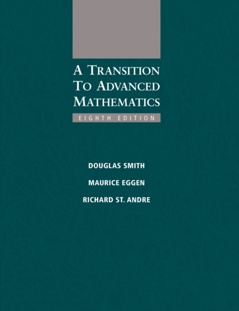 A Transition to Advanced Mathematics, Hardback Book