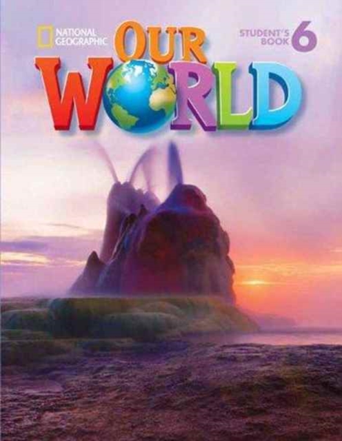 Our World 6: Combo Split A, Paperback / softback Book