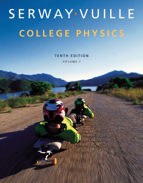 College Physics, Volume 1, Hardback Book