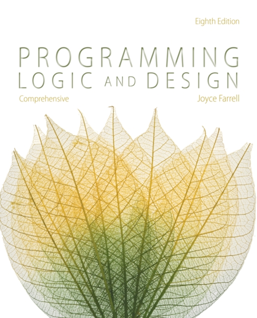Programming Logic and Design, Comprehensive, Paperback / softback Book