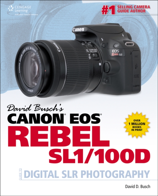 David Buschs Canon EOS Rebel SL1/100D GDE Digital SLR Photography, Paperback Book