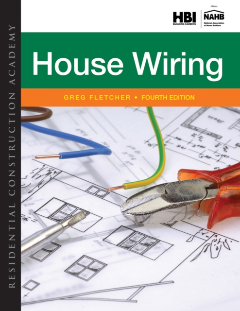 Residential Construction Academy : House Wiring, Hardback Book