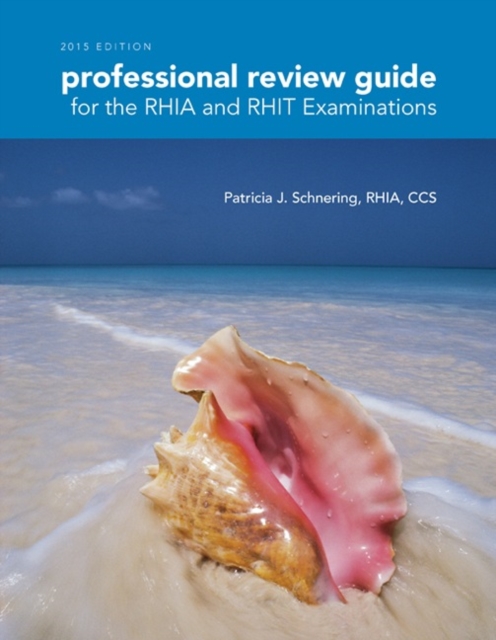 Professional Review Guide for the RHIA and RHIT Examinations, 2015 Edition (with Premium Website Printed Access Card), Mixed media product Book