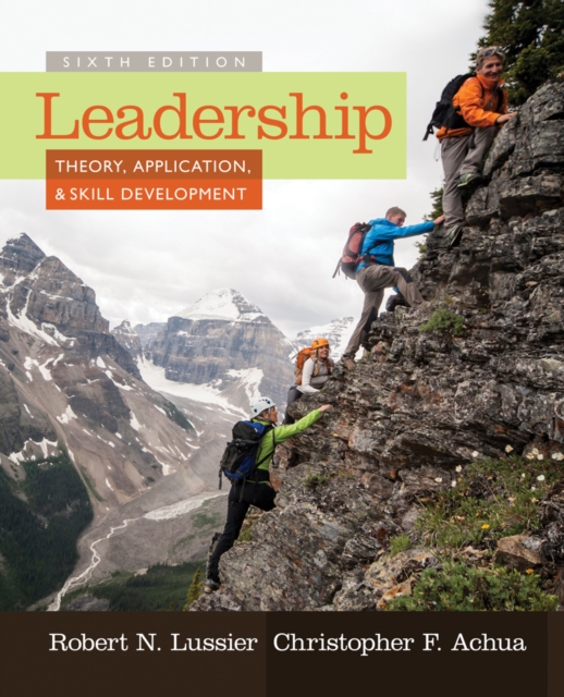 Leadership : Theory, Application, & Skill Development, Paperback / softback Book