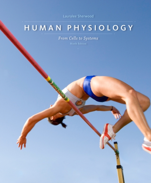 Human Physiology : From Cells to Systems, Hardback Book