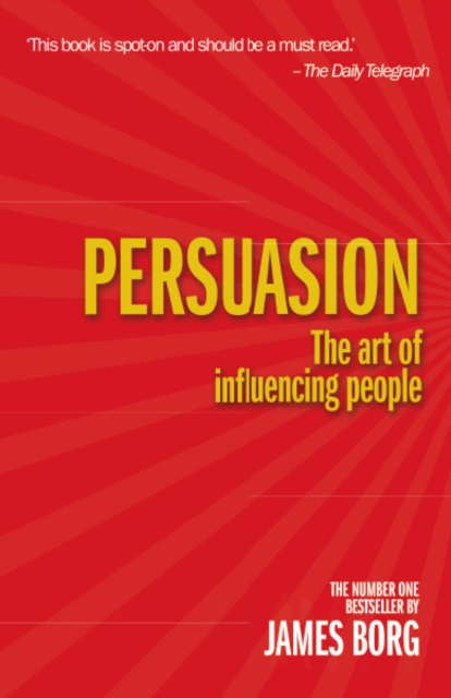 Persuasion : The art of influencing people, PDF eBook