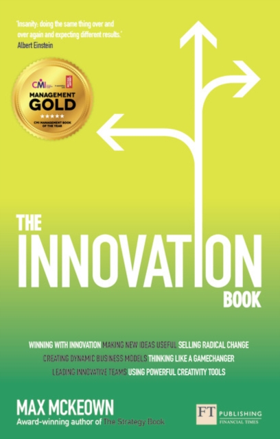 Innovation Book, The : How to Manage Ideas and Execution for Outstanding Results, Paperback / softback Book