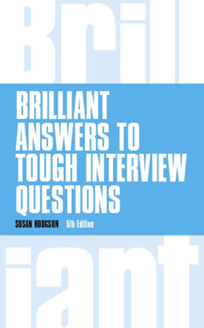 Brilliant Answers to Tough Interview Questions, PDF eBook