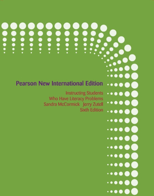 Instructing Students Who Have Literacy Problems : Pearson New International Edition, Paperback / softback Book