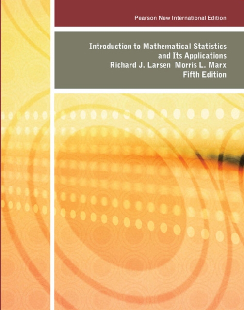 Introduction to Mathematical Statistics and Its Applications : Pearson New International Edition, Paperback / softback Book