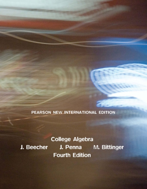 College Algebra : Pearson New International Edition, Paperback / softback Book