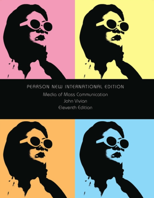 Media of Mass Communication : Pearson New International Edition, Paperback / softback Book