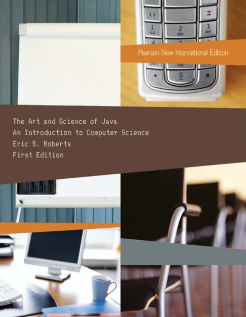 Art and Science of Java, The : Pearson New International Edition, Paperback / softback Book