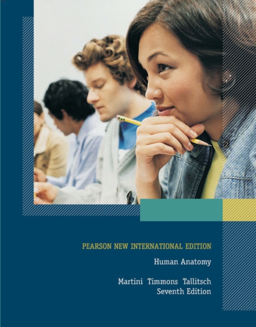 Human Anatomy : Pearson New International Edition, Paperback / softback Book