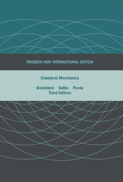Classical Mechanics : Pearson New International Edition, Paperback / softback Book