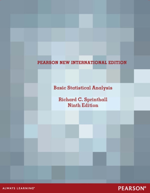Basic Statistical Analysis : Pearson New International Edition, Paperback / softback Book