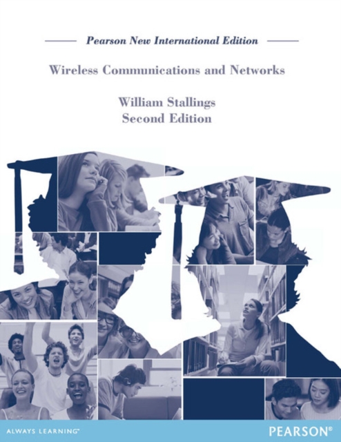 Wireless Communications & Networks : Pearson New International Edition, Paperback / softback Book