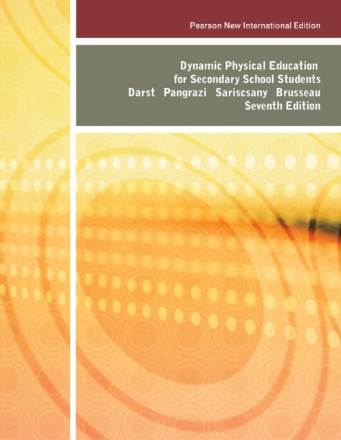 Dynamic Physical Education for Secondary School Students : Pearson New International Edition, PDF eBook