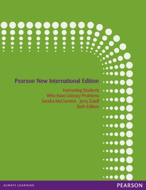 Instructing Students Who Have Literacy Problems : Pearson New International Edition, PDF eBook