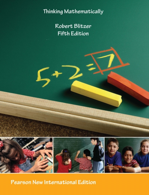 Thinking Mathematically : Pearson New International Edition, PDF eBook
