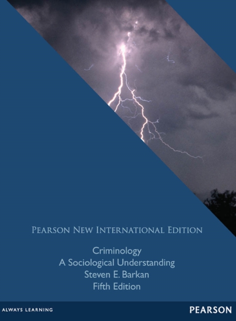 Criminology: A Sociological Understanding : Pearson New International Edition, PDF eBook