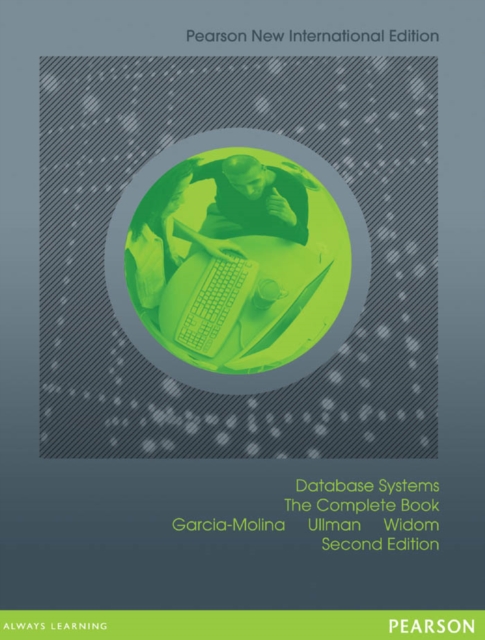 Database Systems: The Complete Book : Pearson New International Edition, PDF eBook